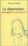 La dépression : une maladie ou une chance ? par Nabati