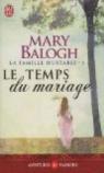 La famille Huxtable, tome 1 : Le temps du mariage par Balogh