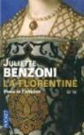 La Florentine - 2012/2 : Fiora et l'amour par Benzoni
