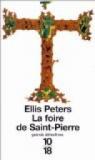 Frre Cadfael, tome 4 : La foire de Saint-Pierre par Peters