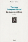 La gare centrale par Compère-Morel