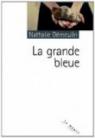 La grande bleue par Démoulin