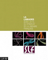 La librairie : guide 2010 du Syndicat de la librairie franaise par la Librairie franaise