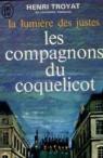 La lumire des justes, tome 1 : Les compagnons du coquelicot. par Troyat