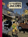 Autour de Blake & Mortimer : La marque Jacobs : Une vie en bande dessinée par Rivière