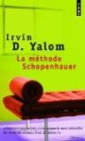 La mthode Schopenhauer par Yalom