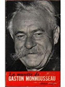 La musette de Gaston Monmousseau, textes choisis suivis d'une biographie illustree de 25 photos par Monmousseau
