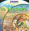 Zoom - La nature : Voyage au coeur de la nature par Harris