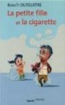 La petite fille et la cigarette par Duteurtre