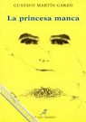 La princesa manca par Martn Garzo