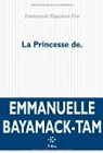 La princesse de. par Bayamack-Tam