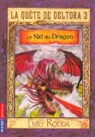 La qute de Deltora - Saison 3, tome 1 : Le Nid du Dragon par Rowe