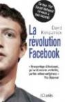 La révolution Facebook par Kirkpatrick