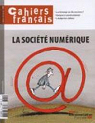 Cahiers franais, n372 : La societe numerique par La Documentation Franaise