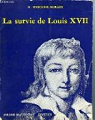 La survie de Louis XVII par Reicher-Sgradi