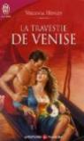 La travestie de Venise par Henley