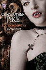 La vampire, tome 2 : Sang noir  par Pike