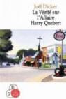La vrit sur l'affaire Harry Qubert ( 2 tomes) par Dicker