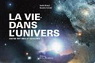 La vie dans l'univers : Entre mythes et ralits