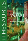 La vie des meilleurs peintres, sculpteurs et architectes : Tome 2 par Vasari