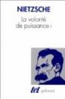 La volont de puissance par Nietzsche