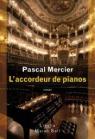 L'accordeur de pianos par Mercier