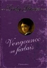 Lady Grace, Tome 6 : Vengeance au palais par Burchett