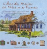 L'Âme des Maisons du Nord et de Picardie par Colignon