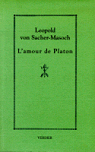 L'amour de Platon par von Sacher-Masoch