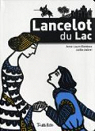Lancelot du Lac par Bondoux