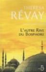 L'autre rive du Bosphore par Révay