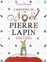 L'aventure de Nol de Pierre Lapin par Thompson