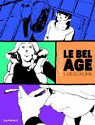 Le Bel Age, Tome 1 par Chabane