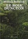 Le Bois Duncton par Horwood