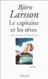 Le Capitaine et les rves par Larsson