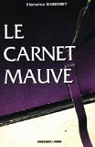 Le Carnet Mauve par Signoret