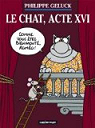 Le Chat, Tome 16 : Le chat, acte XVI par Geluck