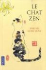 Le Chat Zen par Kuen Shan