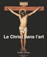 Le Christ Dans l'Art par French