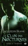 Le clan des nocturnes, tome 4 : Damien par Frank