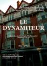 Le Dynamiteur - LNGLD par Stevenson