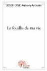 Le Fouillis de ma vie par Arimany-Arciuolo