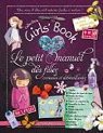 Le Girl's Book - le petit manuel des filles curieuses et dbrouillardes par Lecreux