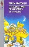 Le Grand Livre des gnomes, tome 2 : Les Terrassiers par Pratchett