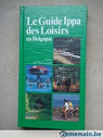 Le Guide IPPA des loisirs en Belgique par Lannoo