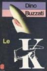 Le K par Buzzati