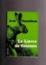 Le Lièvre de Vatanen par Paasilinna