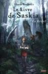 Le livre de Saskia, tome 1 : Le réveil par Pavlenko