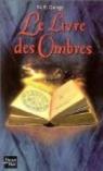 Le Livre des ombres : Le Guide par Ngaire E. Genge