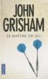Le Matre du jeu par Grisham